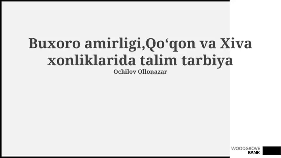 Buxoro amirligi, Qoʻqon va Xiva xonliklarida talim tarbiya