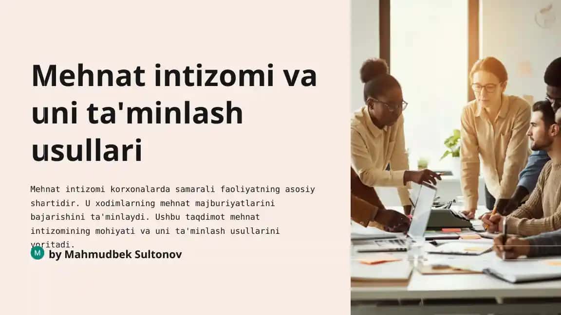 Mehnat intizomi va uni ta'minlash usullari