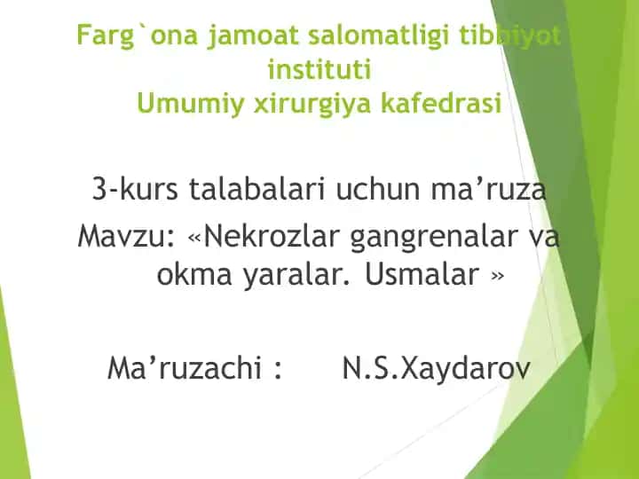 Farg`ona jamoat salomatligi tibbiyot instituti Umumiy xirurgiya kafedrasi 3-kurs talabalari uchun ma’ruza
