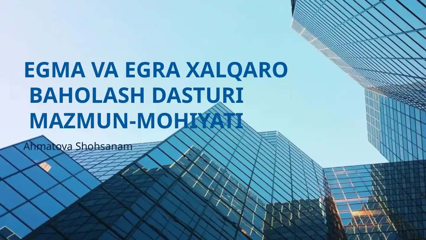 EGMA VA EGRA XALQARO BAHOLASH DASTURI