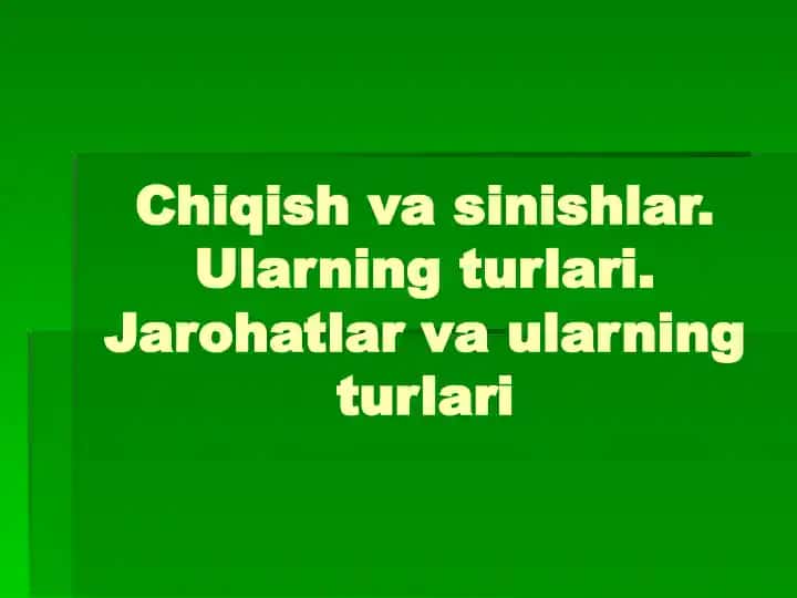 Suyaklar sinishi, turlari va jarohatlar