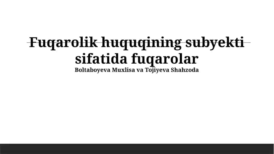 Fuqarolik huquqining subyekti sifatida fuqarolar