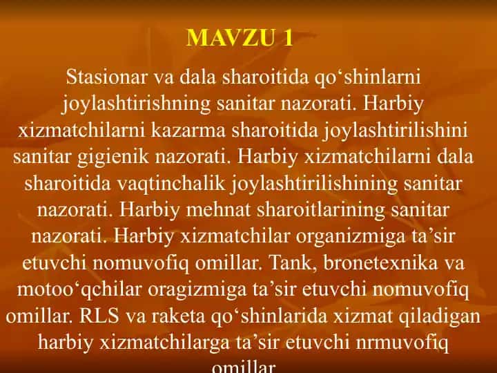 Harbiy xizmatchilarni kazarma va dala sharoitida joylashtirishning sanitar nazorati