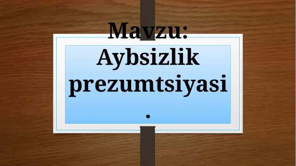 Aybsizlik prezumtsiyasi