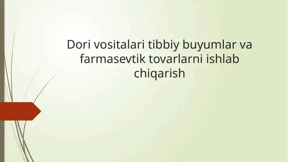 Dori vositalari tibbiy buyumlar va farmasevtik tovarlar