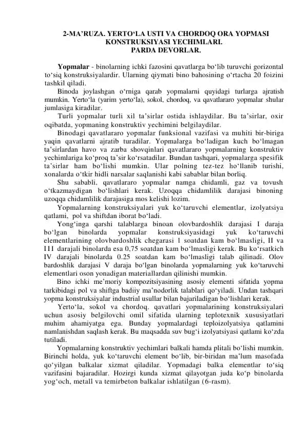 Yerto‘la usti va chordoq ora yopmasi konstruksiyalari yechimlari
