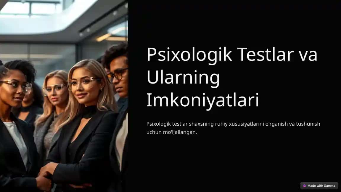 Psixologik Testlar va Ularning Imkoniyatlari