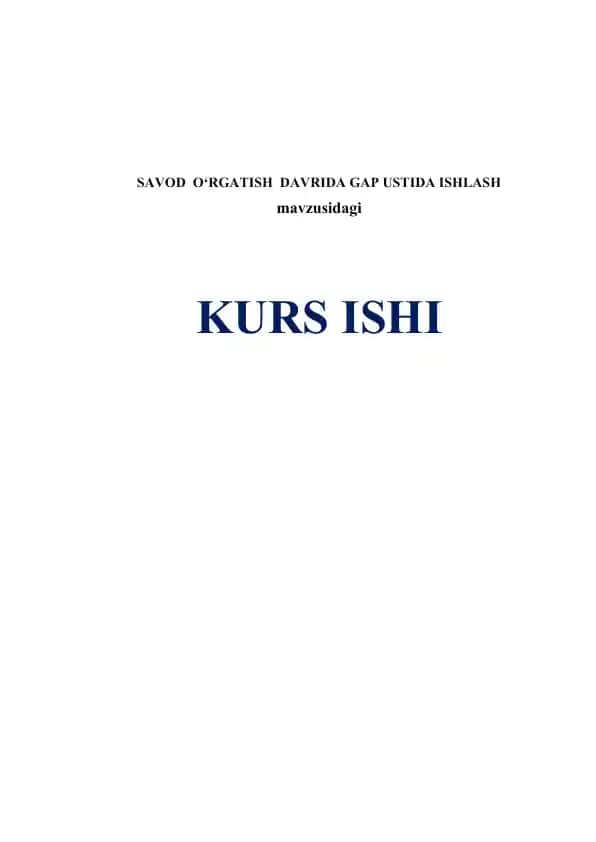 Savod o‘rgatish davrida gap ustida ishlash