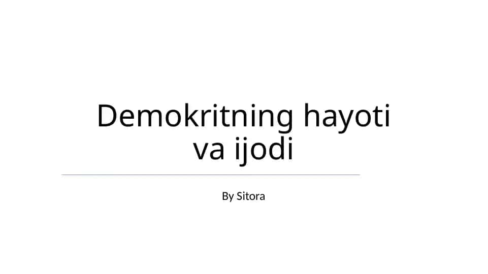 Demokritning hayoti va ijodi