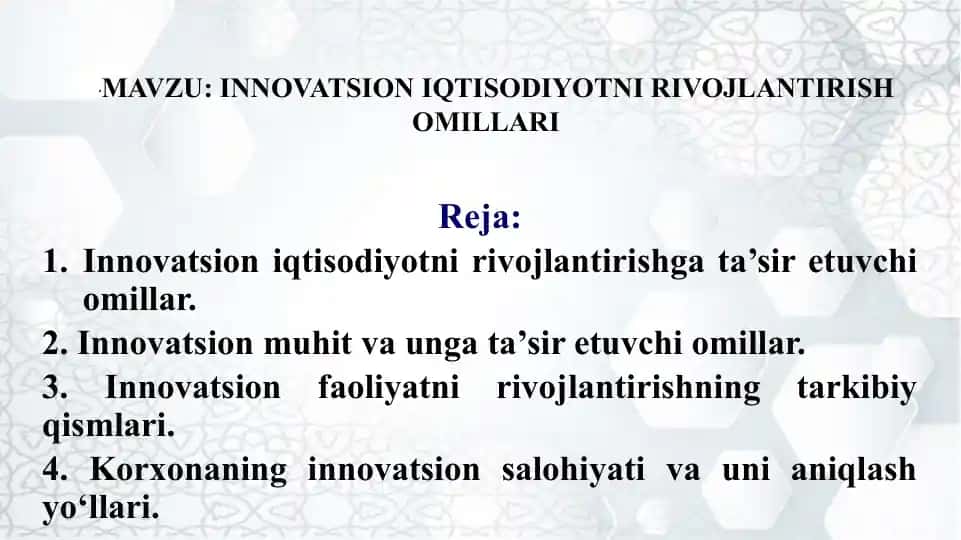 Innovatsion iqtisodiyotni rivojlantirish omillari