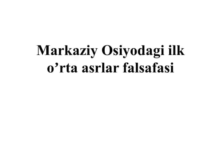 Markaziy Osiyodagi ilk oʼrta asrlar falsafasi