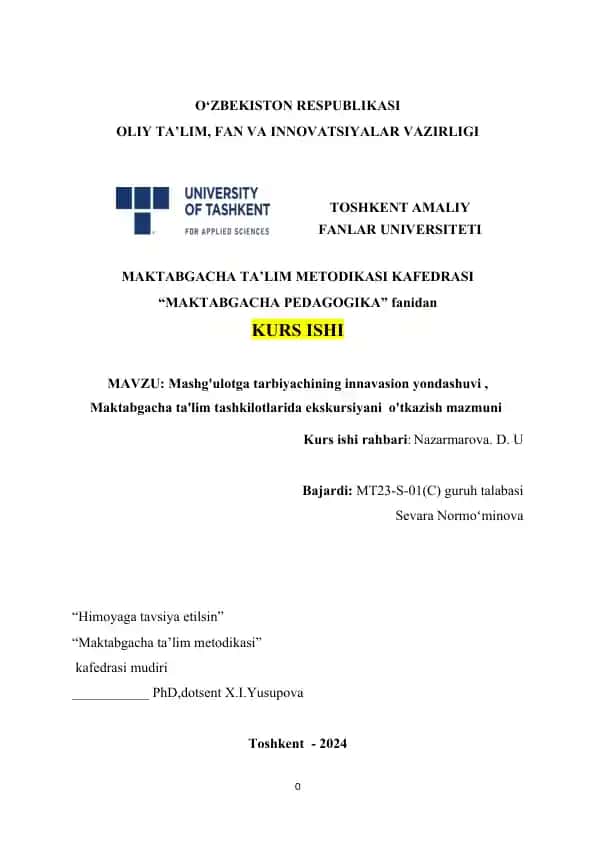 Mashg'ulotga tarbiyachining innavasion yondashuvi, Maktabgacha ta'lim tashkilotlarida ekskursiyani o'tkazish mazmuni