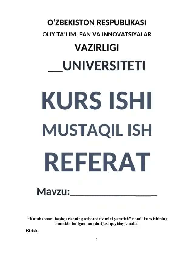 "Kutubxonani boshqarishning axborot tizimini yaratish"