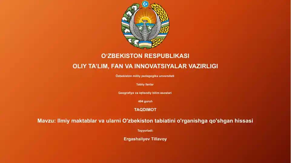 Ilmiy maktablar va ularni O'zbekiston tabiatini o'rganishga qo'shgan hissasi