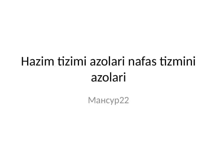 Hazim tizimi azolari nafas tizmini azolari