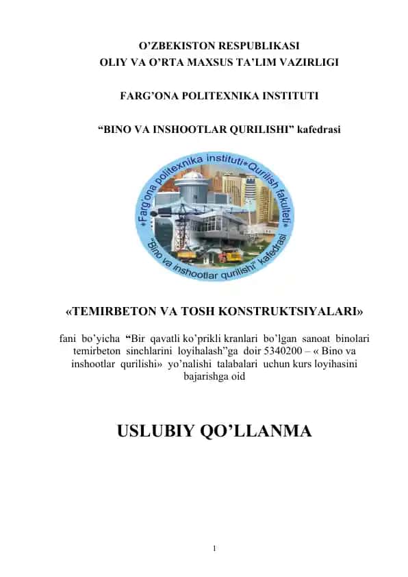 "Temirbeton va tosh konstruktsiyalari" fani kurs loyihasi