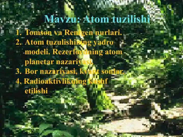 Atom tuzilishi: Tomson va Rentgen nurlari