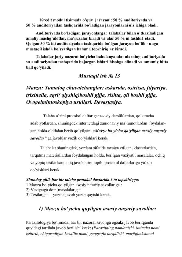 Yumaloq chuvalchanglar: askarida, ostritsa, filyariya, trixinella, egri( qiyshiq)boshli gijja