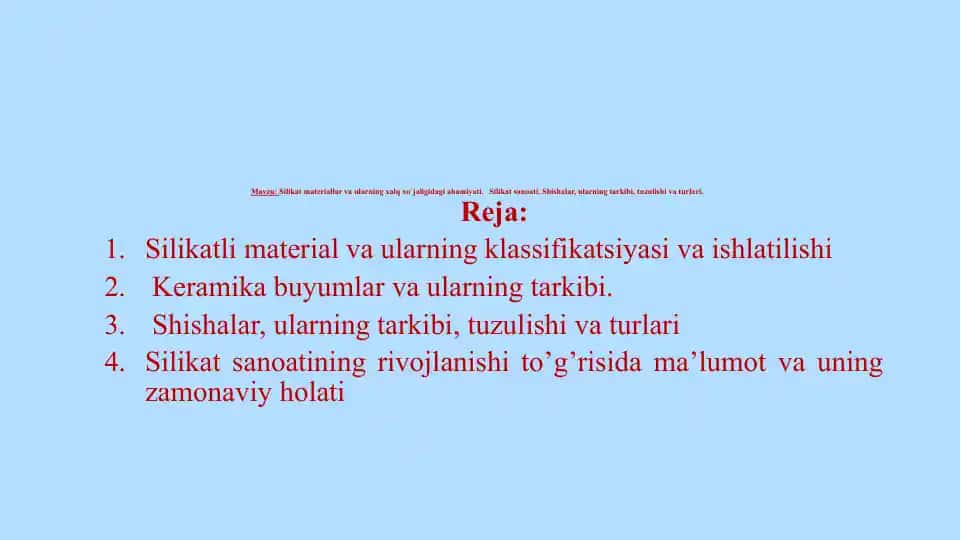Silikatmateriallar va ularning xalq xo'jaligidagi ahamiyati