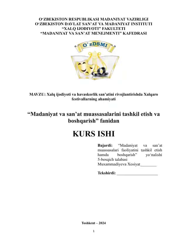 Xalq ijodiyoti va havaskorlik san’atini rivojlantirishda Xalqaro festivallarning ahamiyati