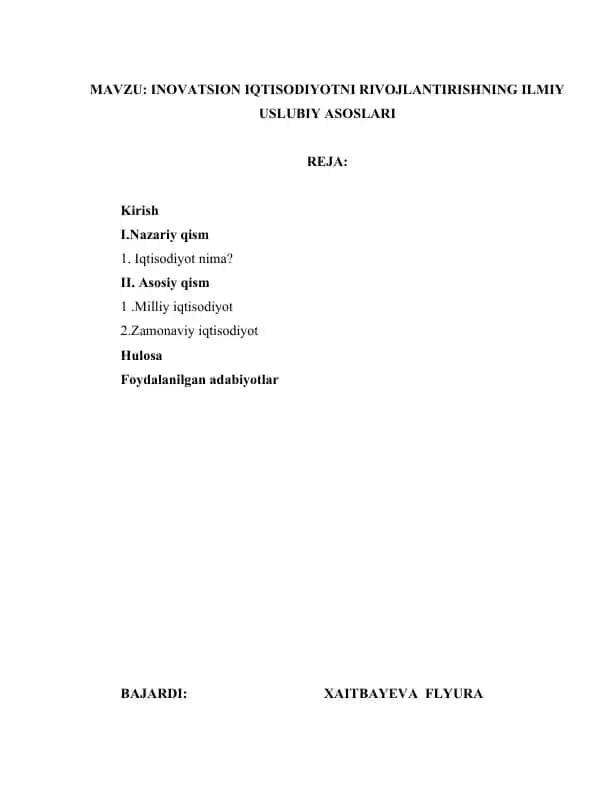 Inovatsion iqtisodiyotni rivojlantirishning ilmiy uslubiy asoslari
