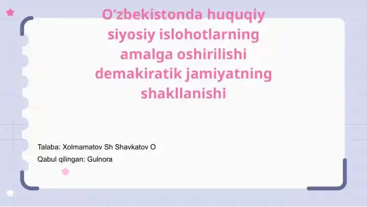 O'zbekistonda huquqiy va siyosiy islohotlar