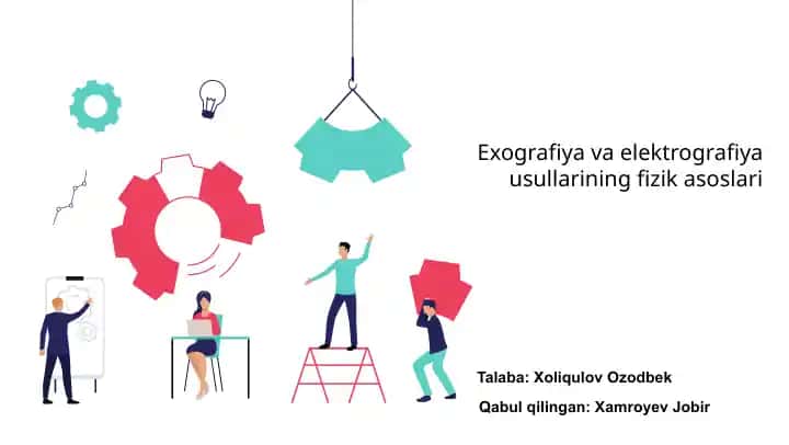Exografiya va elektrografiya usullarining fizik asoslari