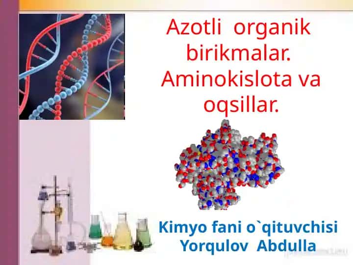 Azotli organik birikmalar, aminokislotalar va oqsillar
