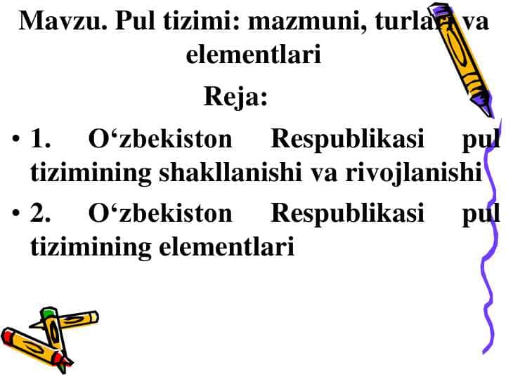 O‘zbekiston Respublikasi pul tizimining shakllanishi va rivojlanishi