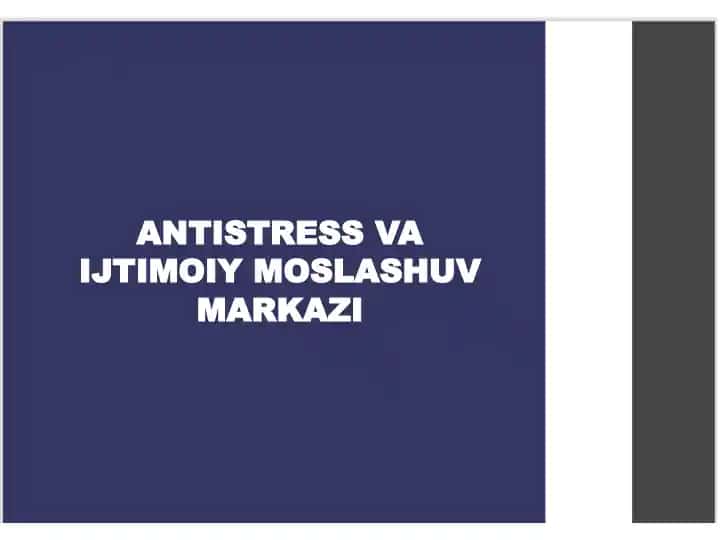 Antistress va ijtimoiy moslashuv markazi