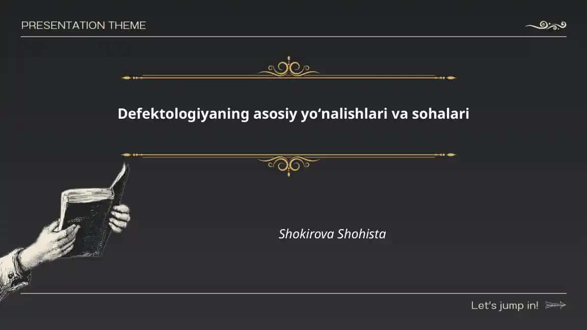 Defektologiyaning asosiy yo‘nalishlari va sohalari