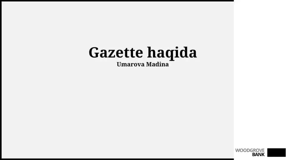 Gazette haqida