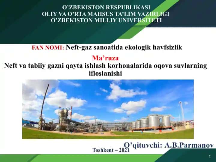 Neft-gaz sanoatida ekologik havfsizlik korxonalarida oqov suvlarining ifloslanishi