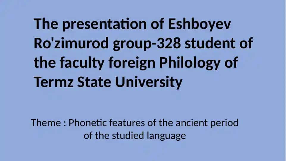 The presentation of Eshboyev Ro'zimurod