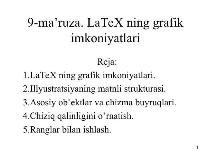 LaTeX ning grafik imkоniyatlari
