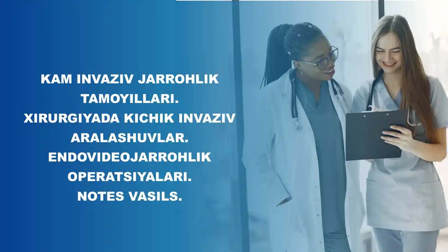 KAM INVAZIV JARROHLIK TAMOYILLARI
