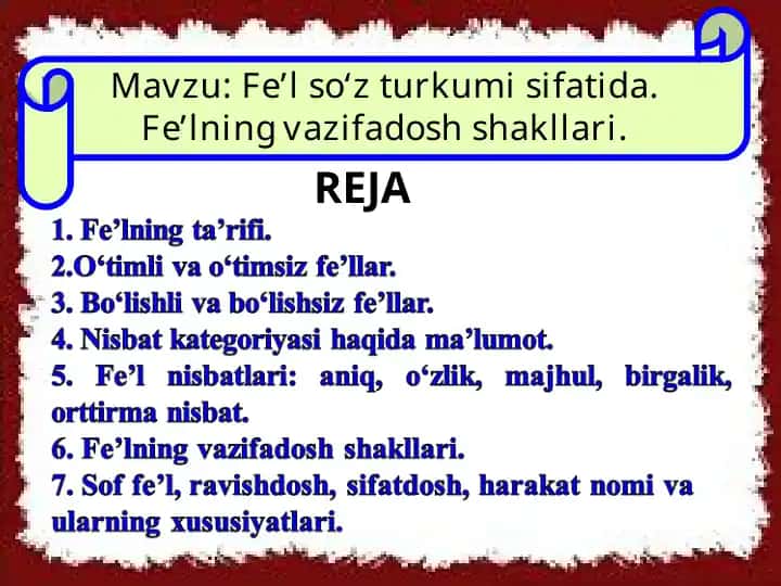 Fe’l so‘z turkumi sifatida. Fe’lning vazifadosh shakllari
