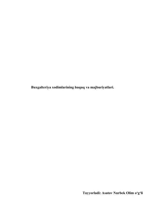 Bank bosh buxgalterining vazifalari, huquqlari va javobgarligi