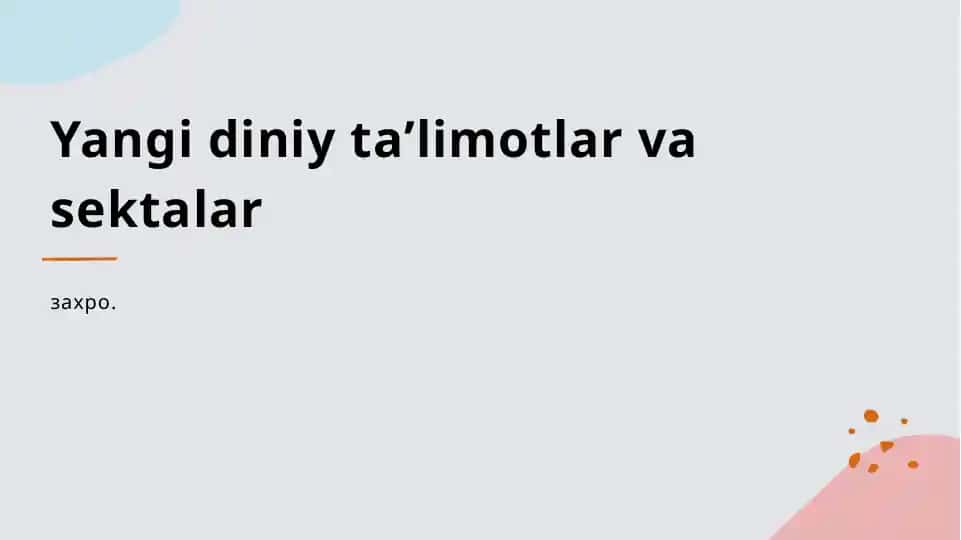 Yangi diniy taʼlimotlar va sektalar