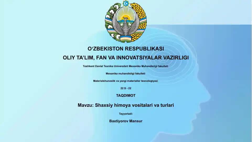 Shaxsiy himoya vositalari va turlari