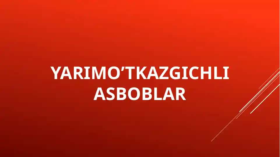 Yarimo’tkazgichlar