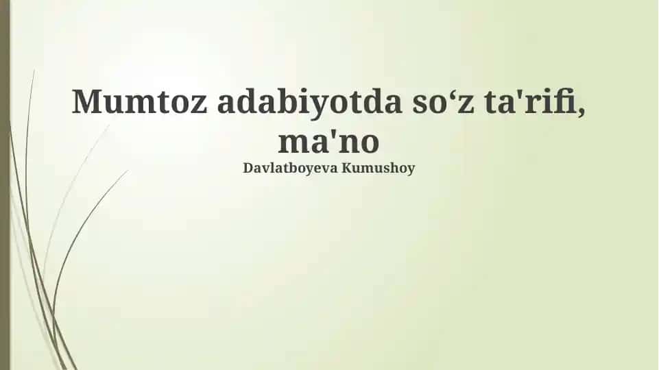 Mumtoz adabiyotda soʻz taʼrifi, ma'no