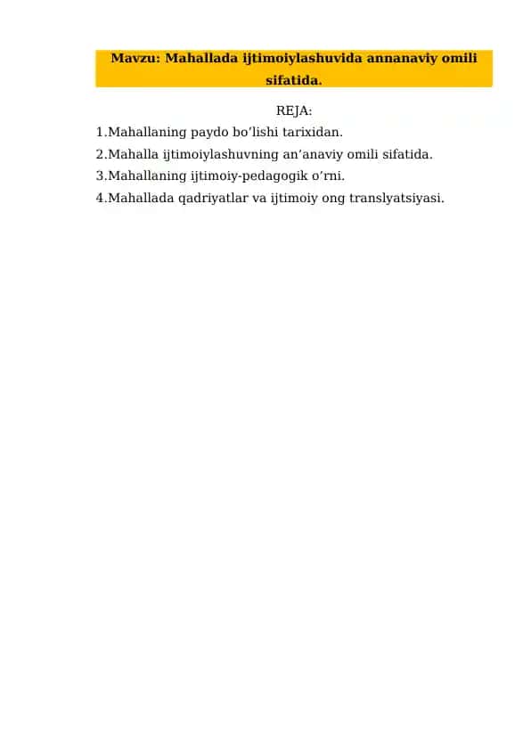 Mahallada ijtimoiylashuvida annanaviy omili sifatida