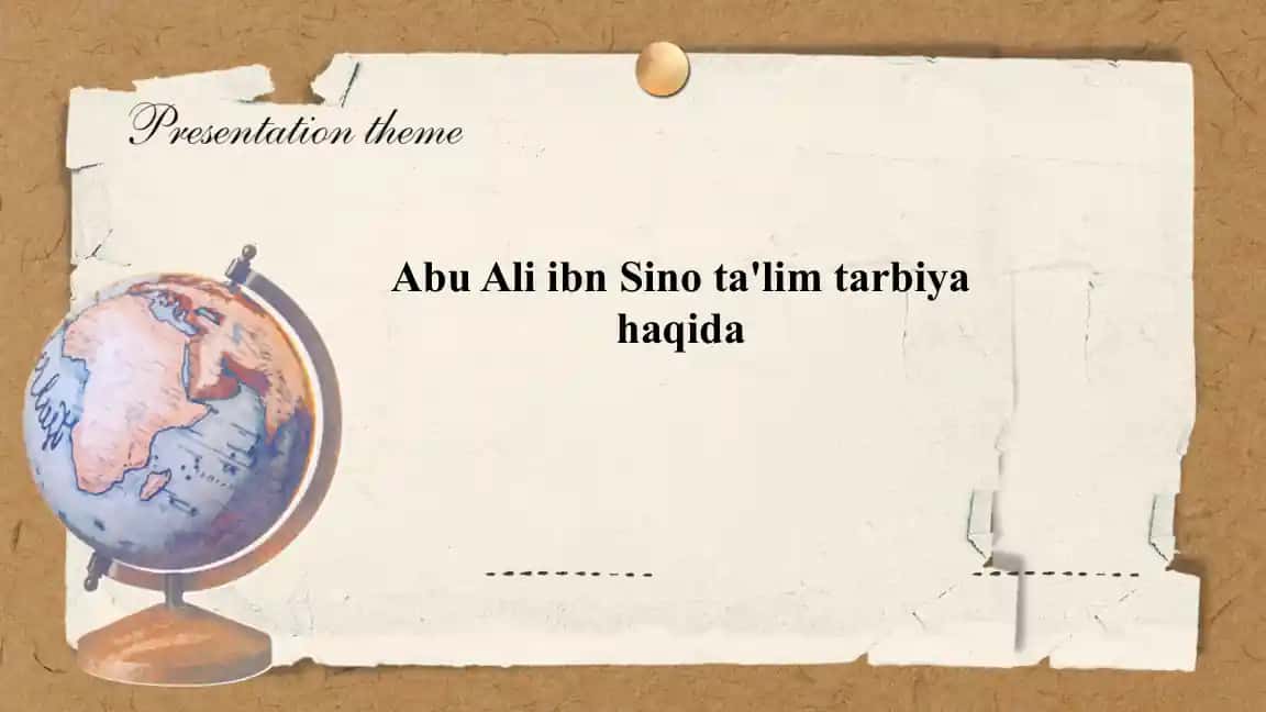 Abu Ali ibn Sinoning ta'lim tarbiya haqidagi fikrlari