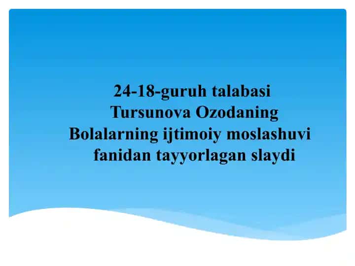Bolalarning ijtimoiy rivojlanishi