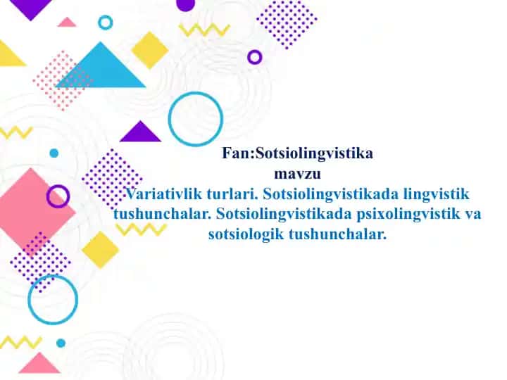 Sotsiolingvistika mavzu Variativlik turlari