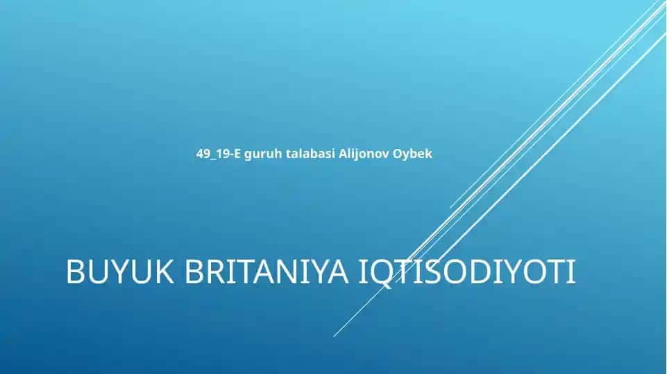 Buyuk Britaniya Iqtisodiyoti