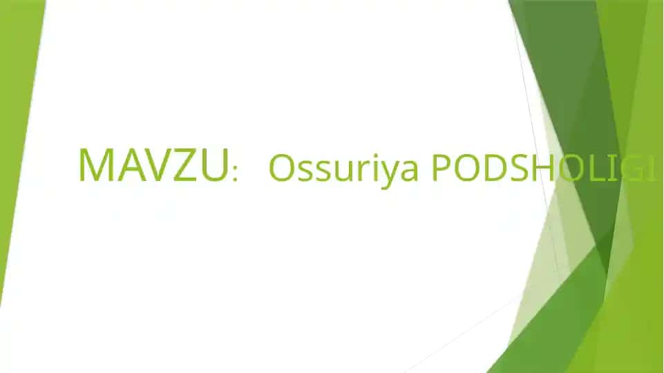 Ossuriya PODSHOLIGI
