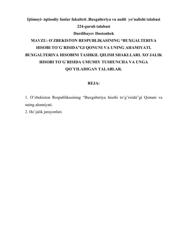 O`ZBEKISTON RESPUBLIKASINING “BUXGALTERIYA HISOBI TO`G`RISIDA”GI QONUNI VA UNING AHAMIYATI