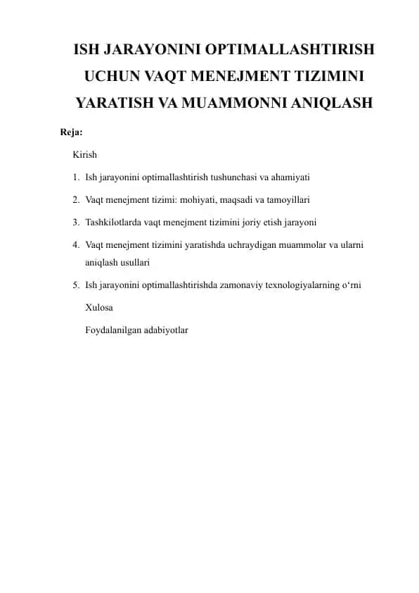 ISH JARAYONINI OPTIMALLASHTIRISH UCHUN VAQT MENEJMENT TIZIMINI YARATISH VA MUAMMONNI ANIQLASH